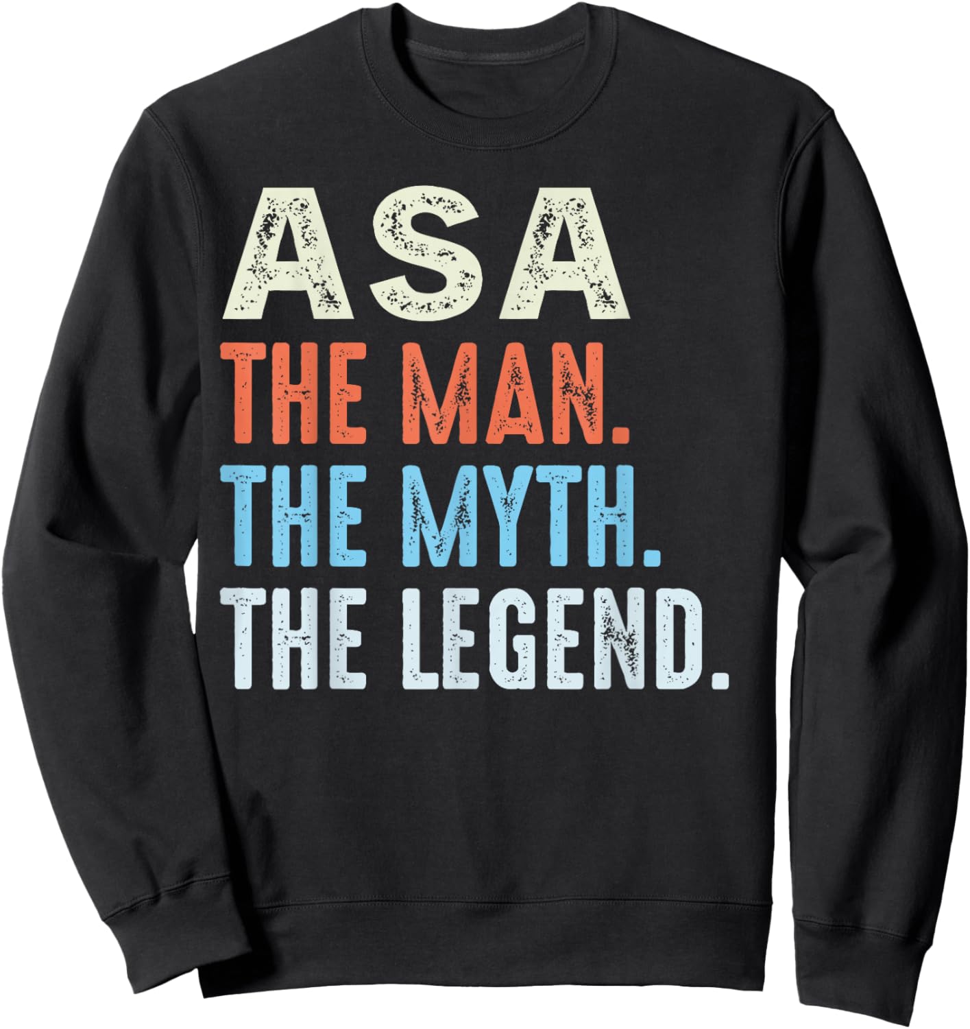 ASA The Legend Name Personalized Cute Idea Men Vintage ASA Sweatshirt - Sweatshirt | Black