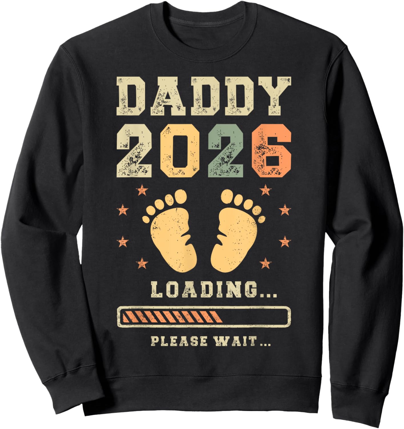 Daddy 2026 Loading, Baby Announcement, Expecting Dad To Be Sweatshirt - Sweatshirt | Black