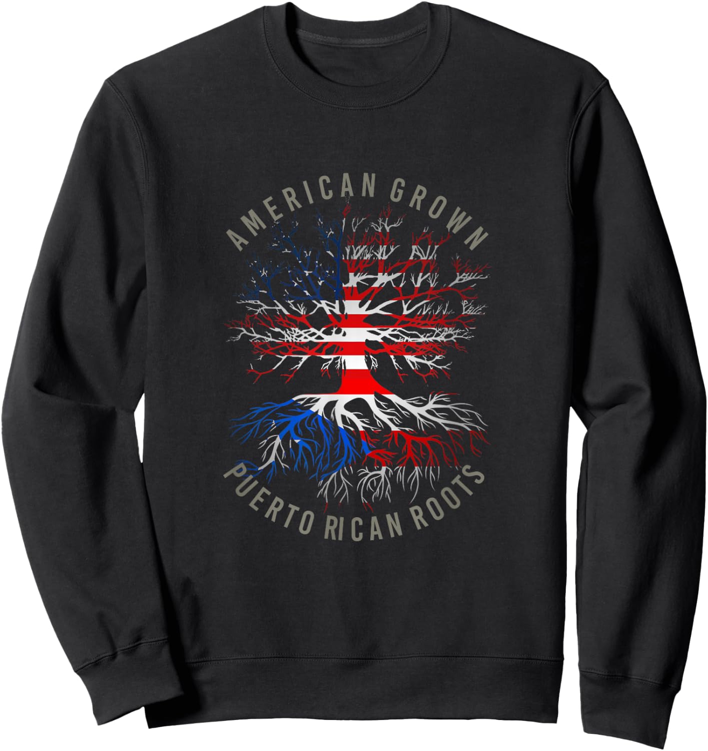 American Grown Puerto Rican Roots USA Rico Flag Heritage Sweatshirt - Sweatshirt | Black