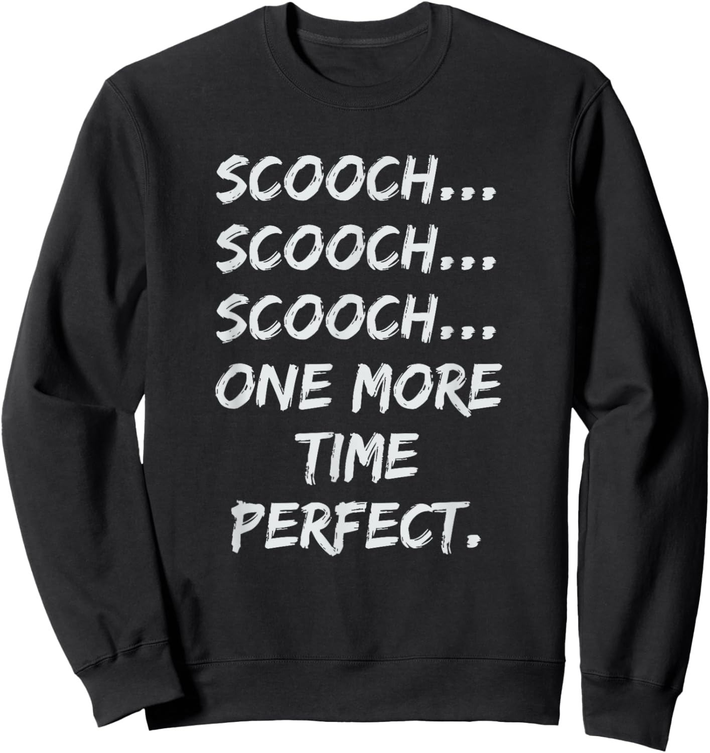 Scooch Scooch OB/GYN Gift Obstetrician Gynecologist Dr Sweatshirt - Sweatshirt | Black