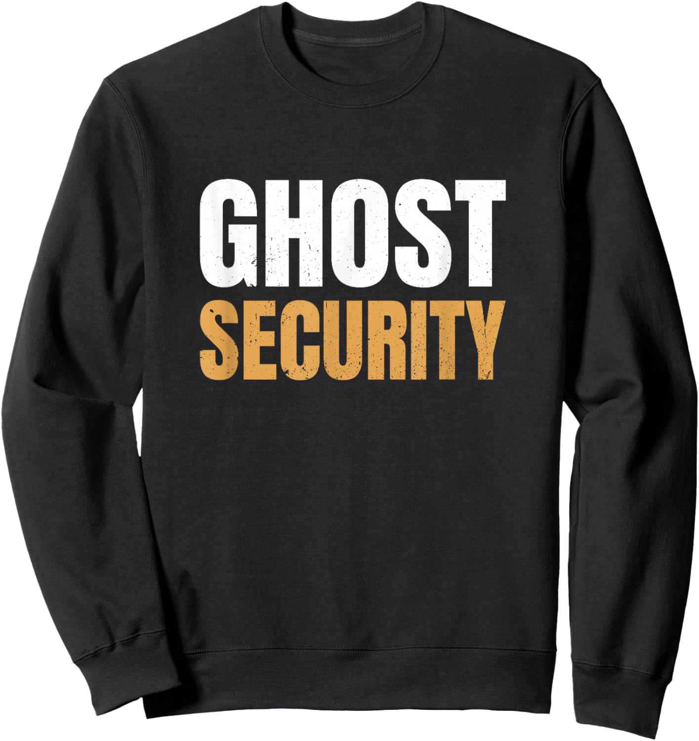 Ghost Security Easy Quick Parents Dad Moms Halloween Costume Sweatshirt - Sweatshirt | Black