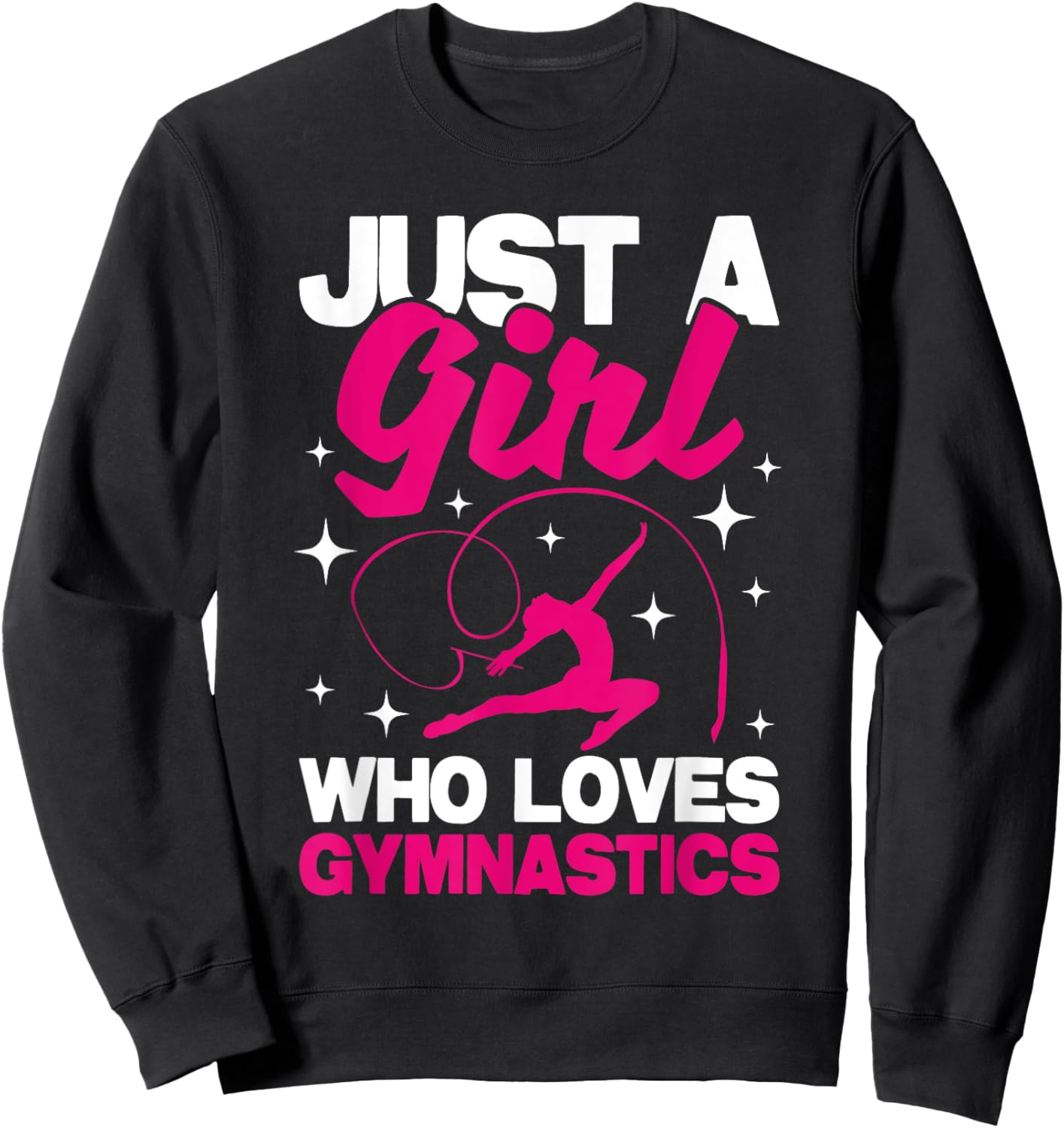 Just A Girl Who Loves Gymnastics - Gymnast Coach Aerobics Sweatshirt - Sweatshirt | Black