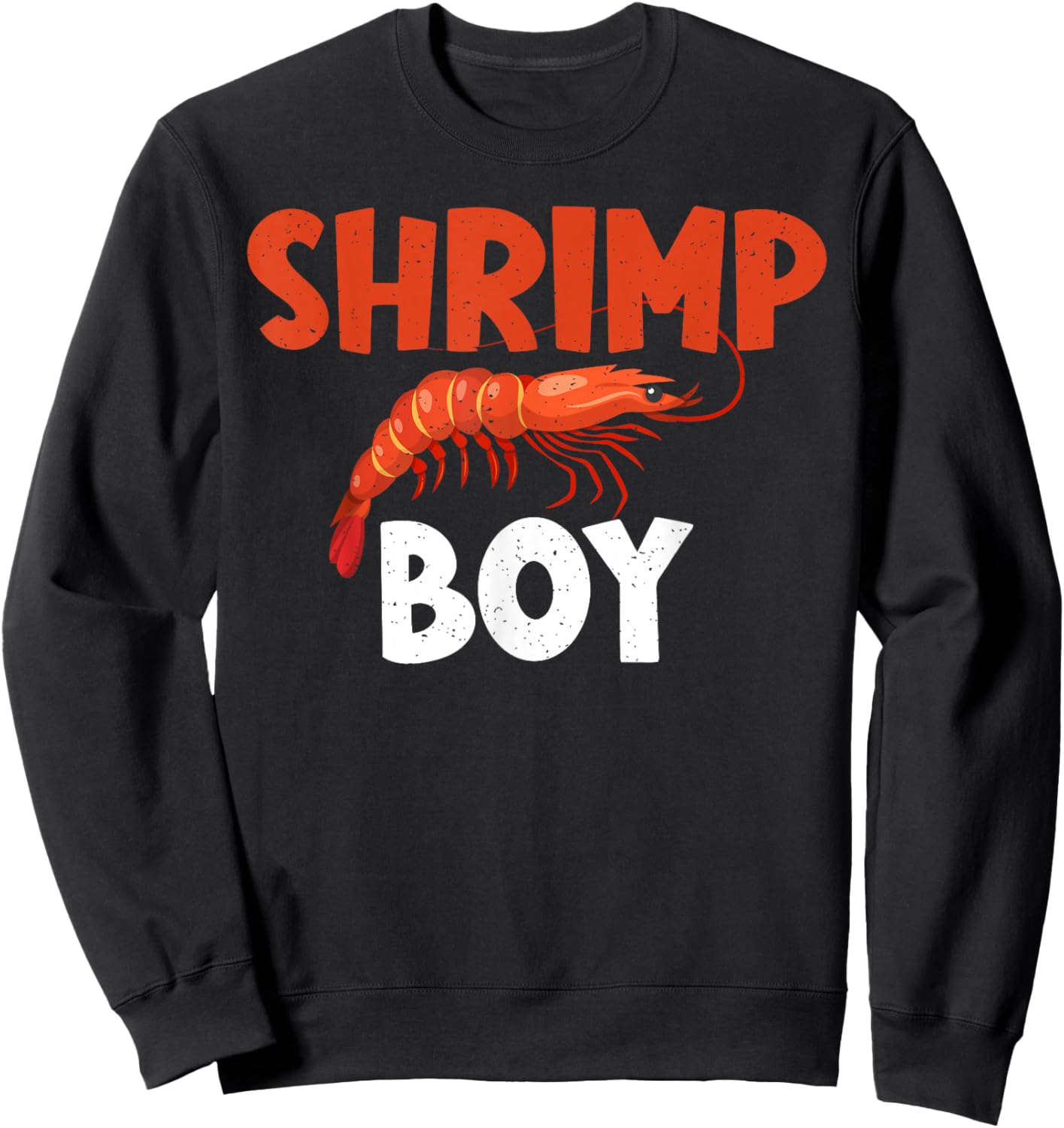 Shrimp Boy Shrimp Lover Sweatshirt - Sweatshirt | Black