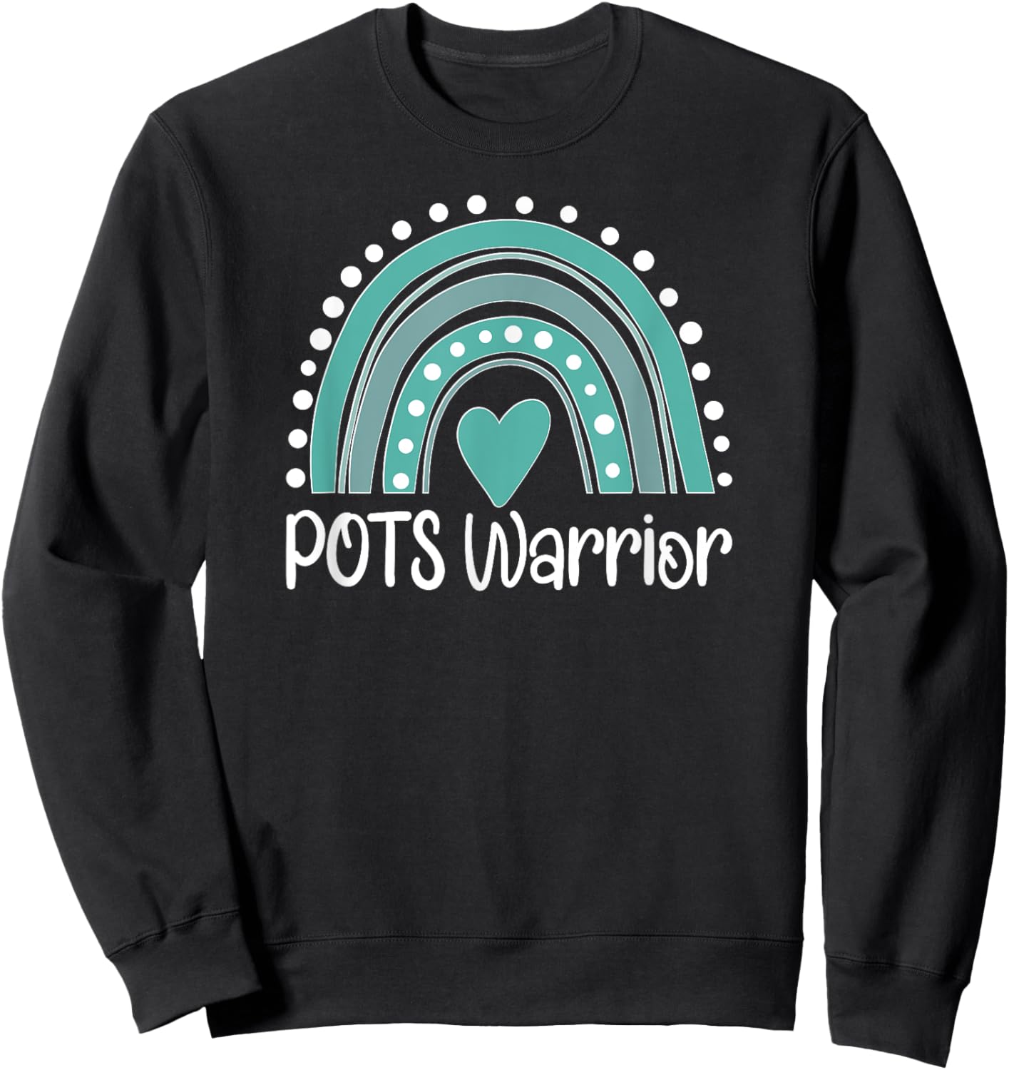 POTS Warrior Rainbow POTS Awareness Day POTS Fighter Sweatshirt - Sweatshirt | Black