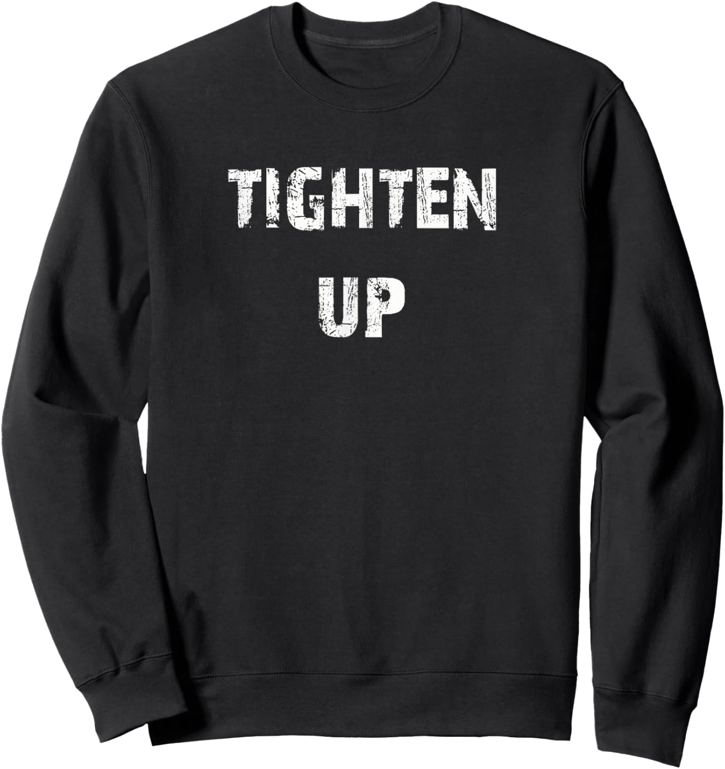 Buy Cool Shirts Tighten Up - -Adults, -Kids - Black - Small - Short Sleeve - Cotton 60%, Polyester 40% Sweatshirt - Sweatshirt | Black
