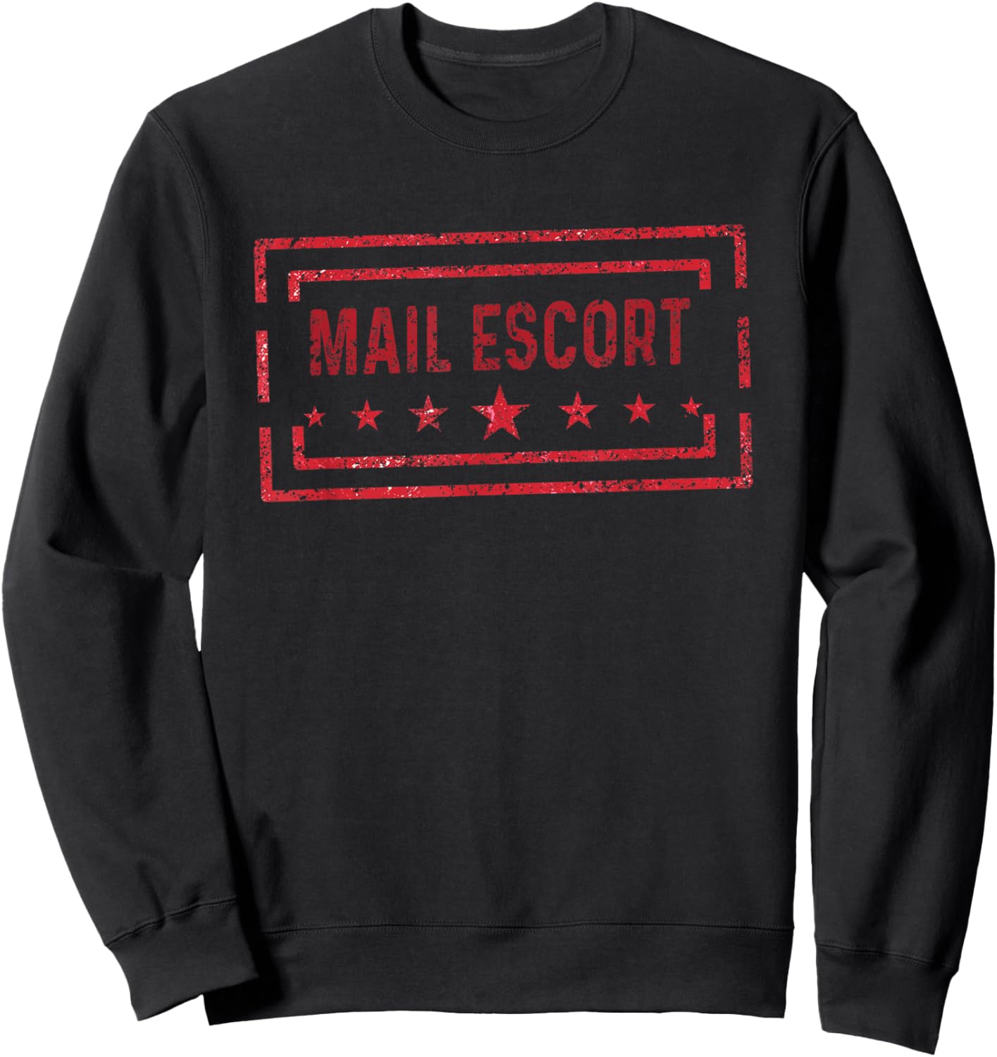 Mail Escort Mailman Postman Courier Postal Worker Sweatshirt - Sweatshirt | Black