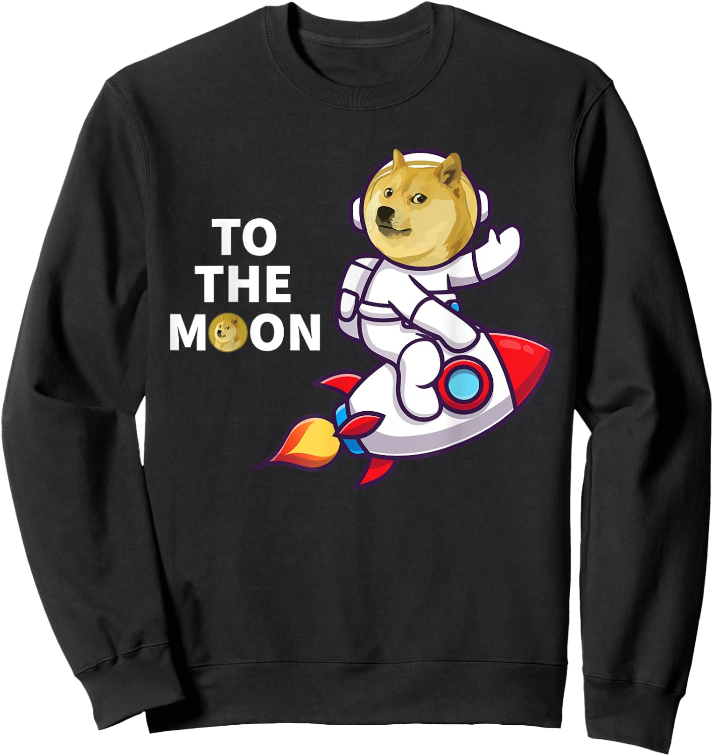 Dogecoin to the Moon Shirt Cool Doge Coin Crypto Currency Sweatshirt - Sweatshirt | Black