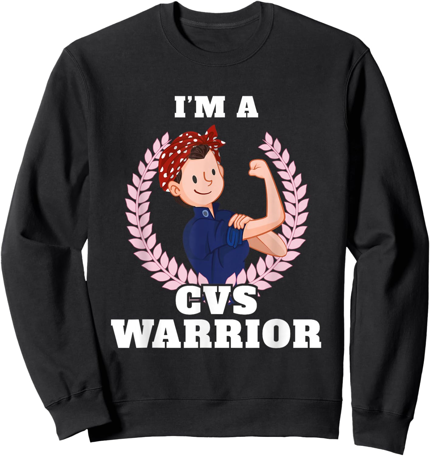 I'm a CVS Warrior Cyclic Vomiting Syndrome Awareness Sweatshirt - Sweatshirt | Black