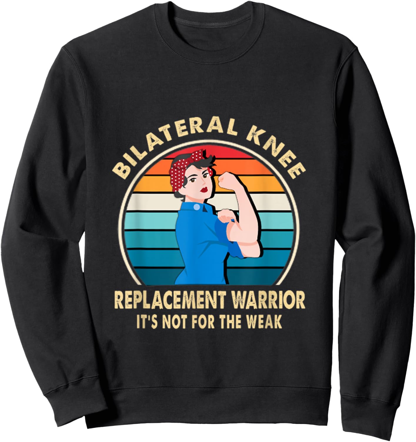 Bilateral Knee Replacement Warrior Recovery Get Well Soon Sweatshirt - Sweatshirt | Black