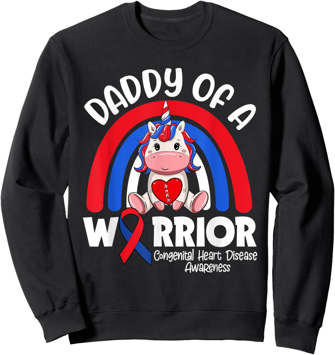 Daddy Of A Heart Warrior CHD Awareness Week Clothing Gift Sweatshirt - Sweatshirt | Black