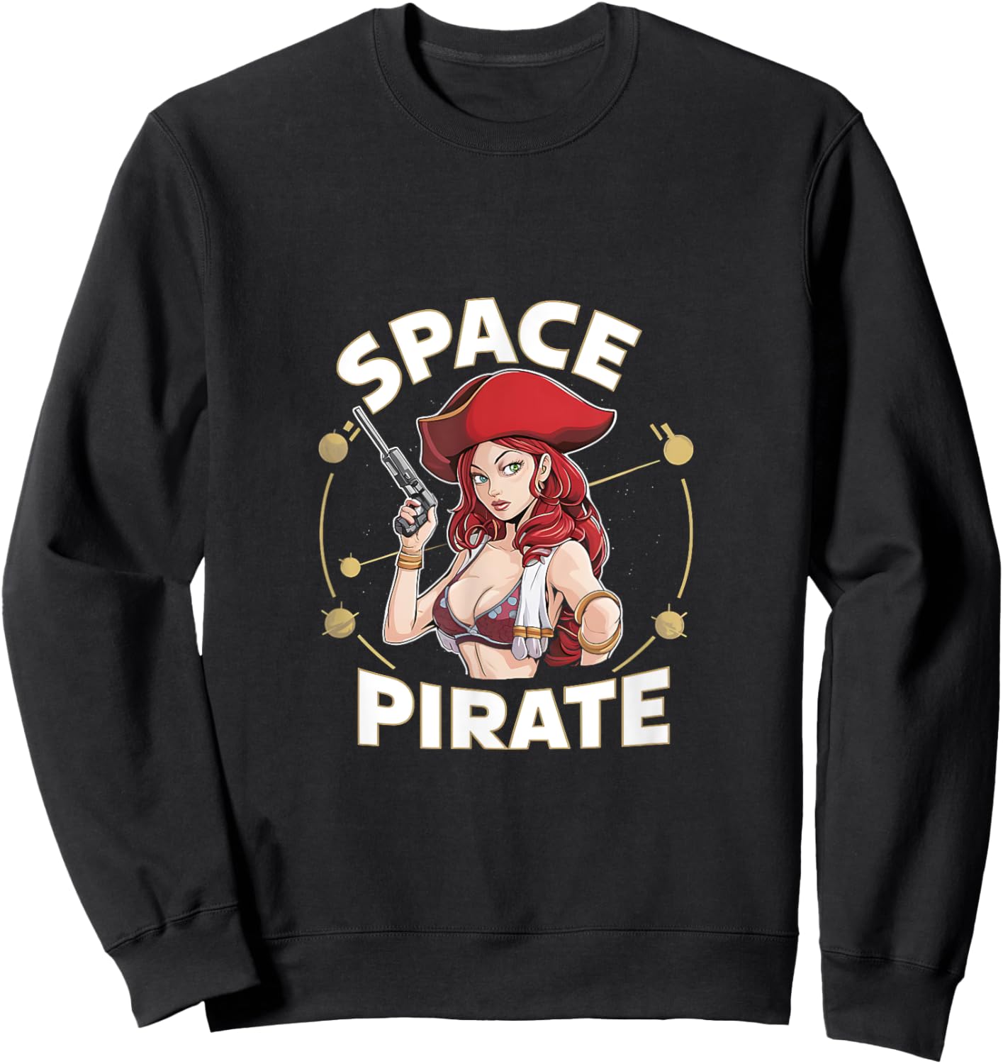 Sexy Space Pirate Bold Galaxy Adventure Sweatshirt - Sweatshirt | Black