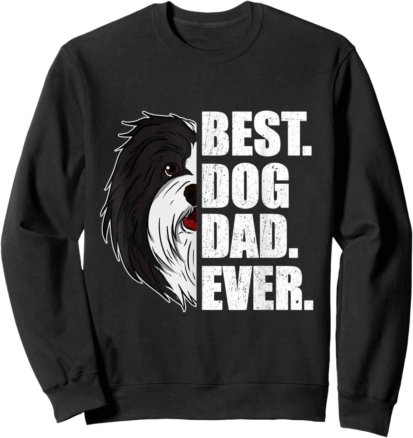 Best Dog Dad Ever Havanese Dad Father's Day Gift Sweatshirt - Sweatshirt | Black