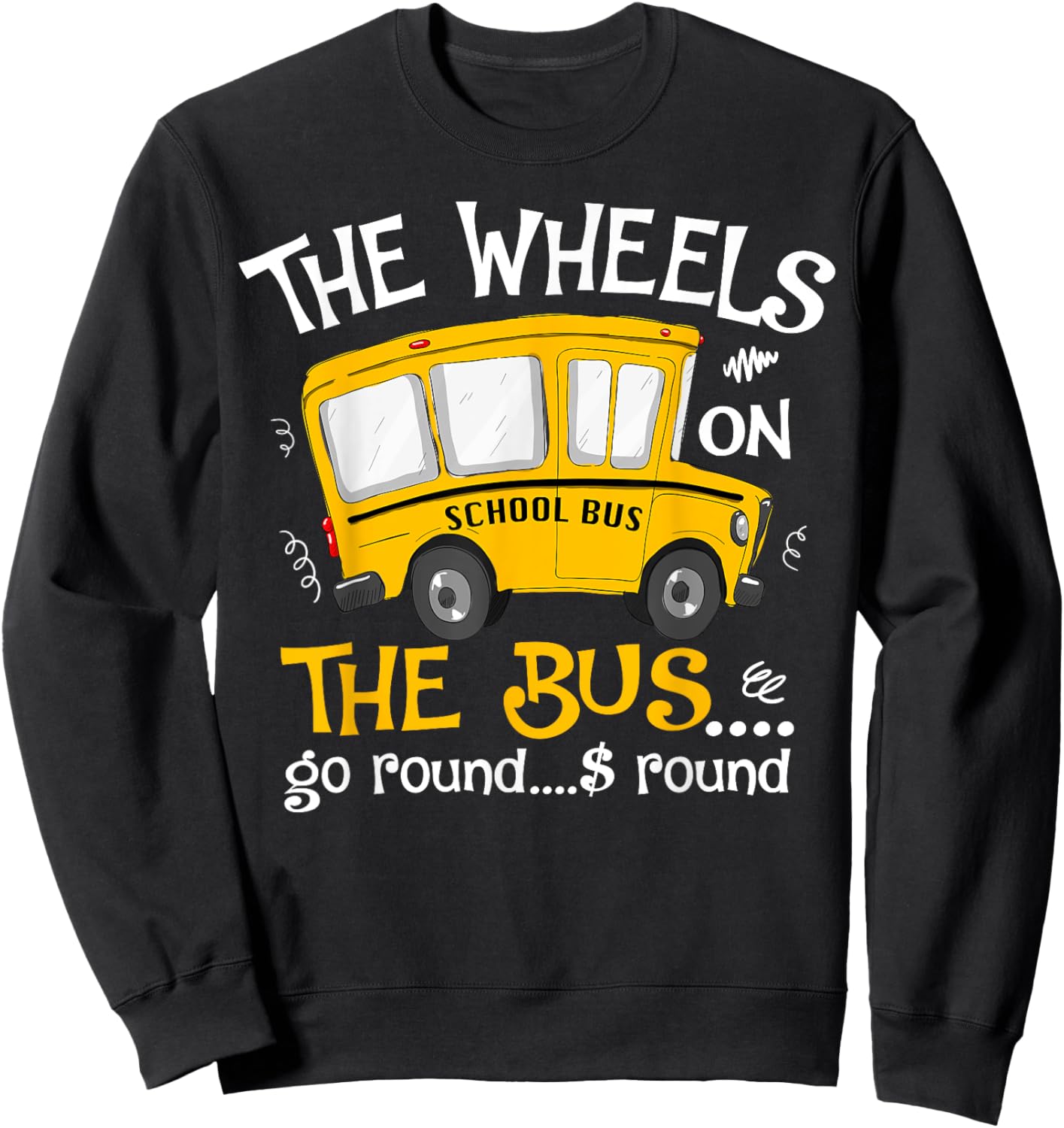 Back To School The Wheels On The Bus Toddler Kids Sweatshirt - Sweatshirt | Black