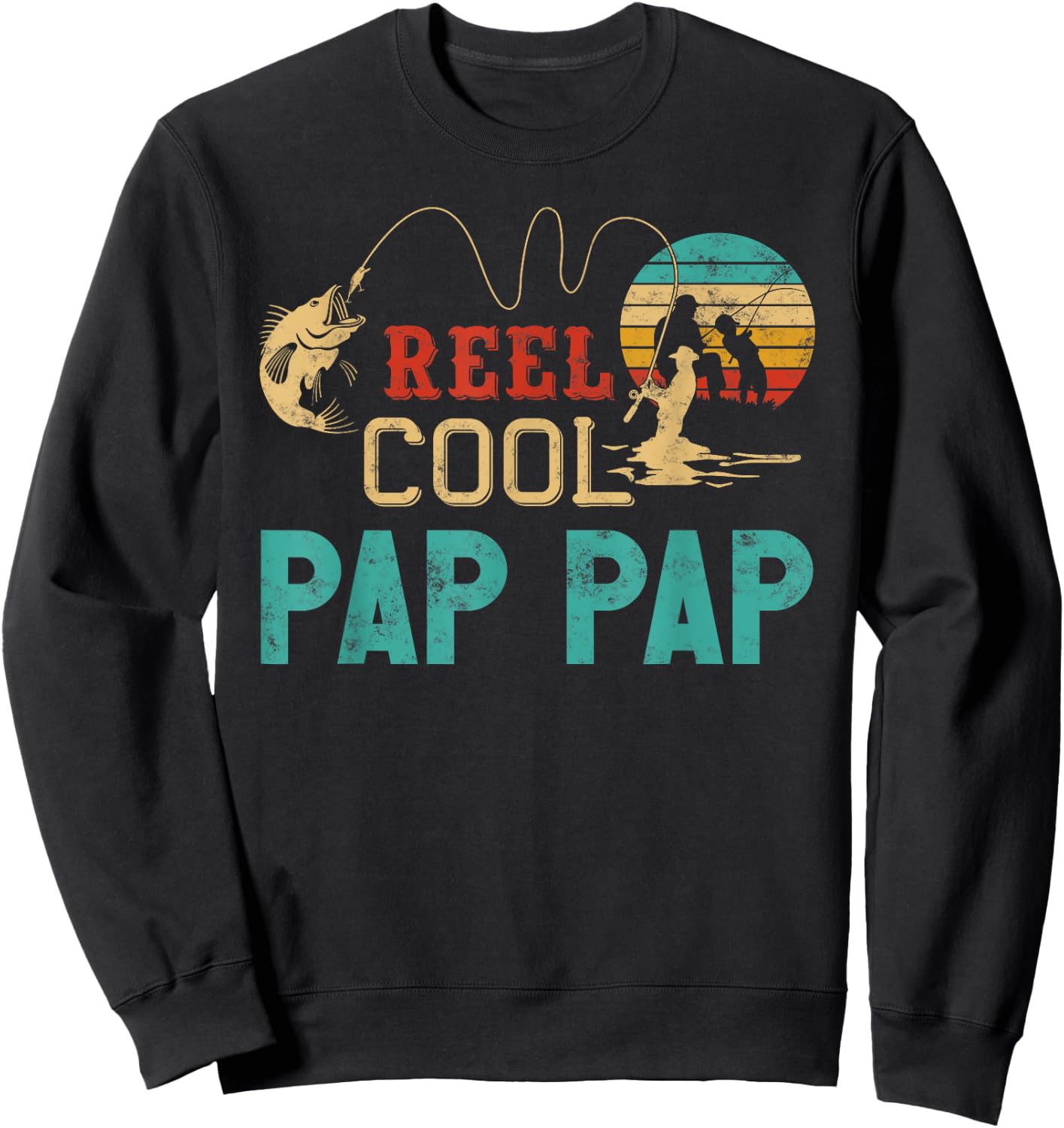 Reel cool Pap Pap Fishing Father’s Day gift Fisherman G-Dad Sweatshirt - Sweatshirt | Black