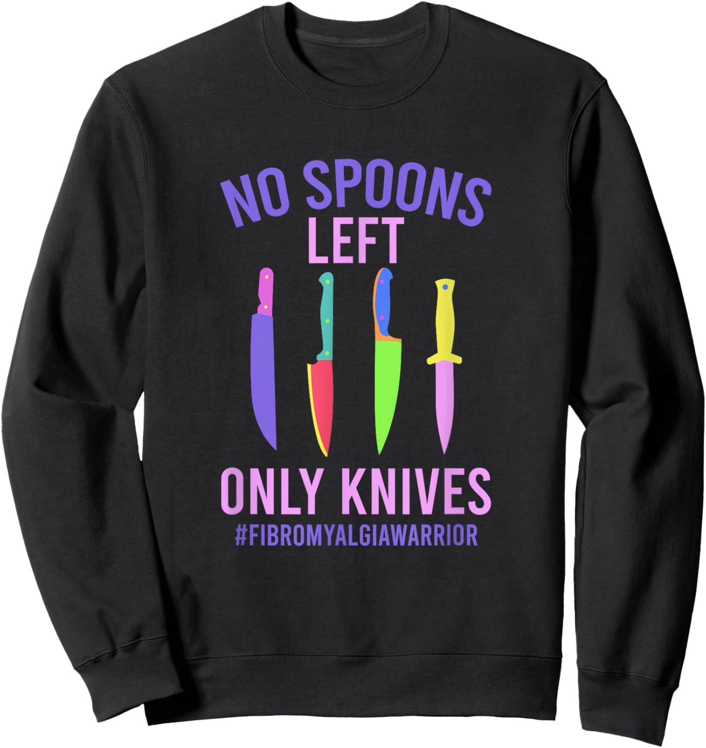 Fibromyalgia Warrior Fibromyalgia Awareness Month Sweatshirt - Sweatshirt | Black