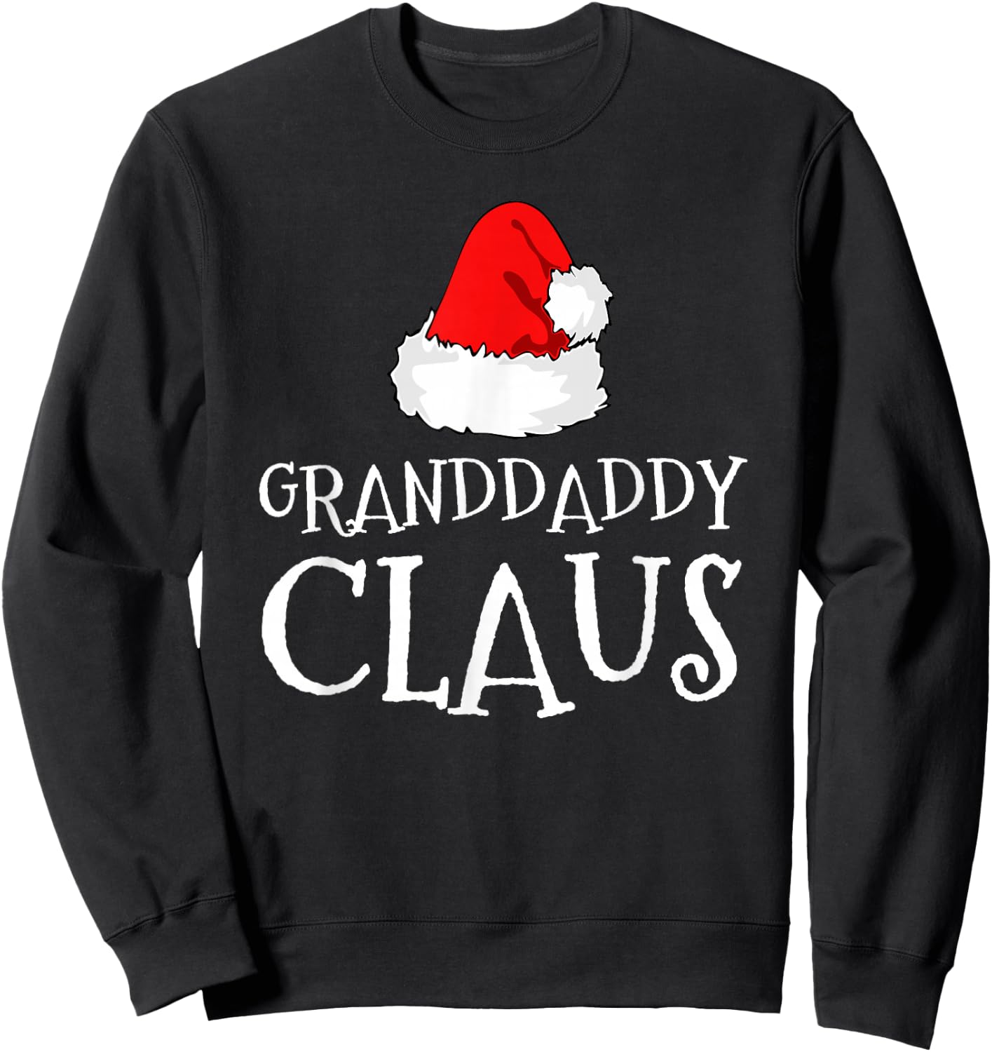 Granddaddy Claus Christmas Santa's Pajama Family Matching Sweatshirt - Sweatshirt | Black
