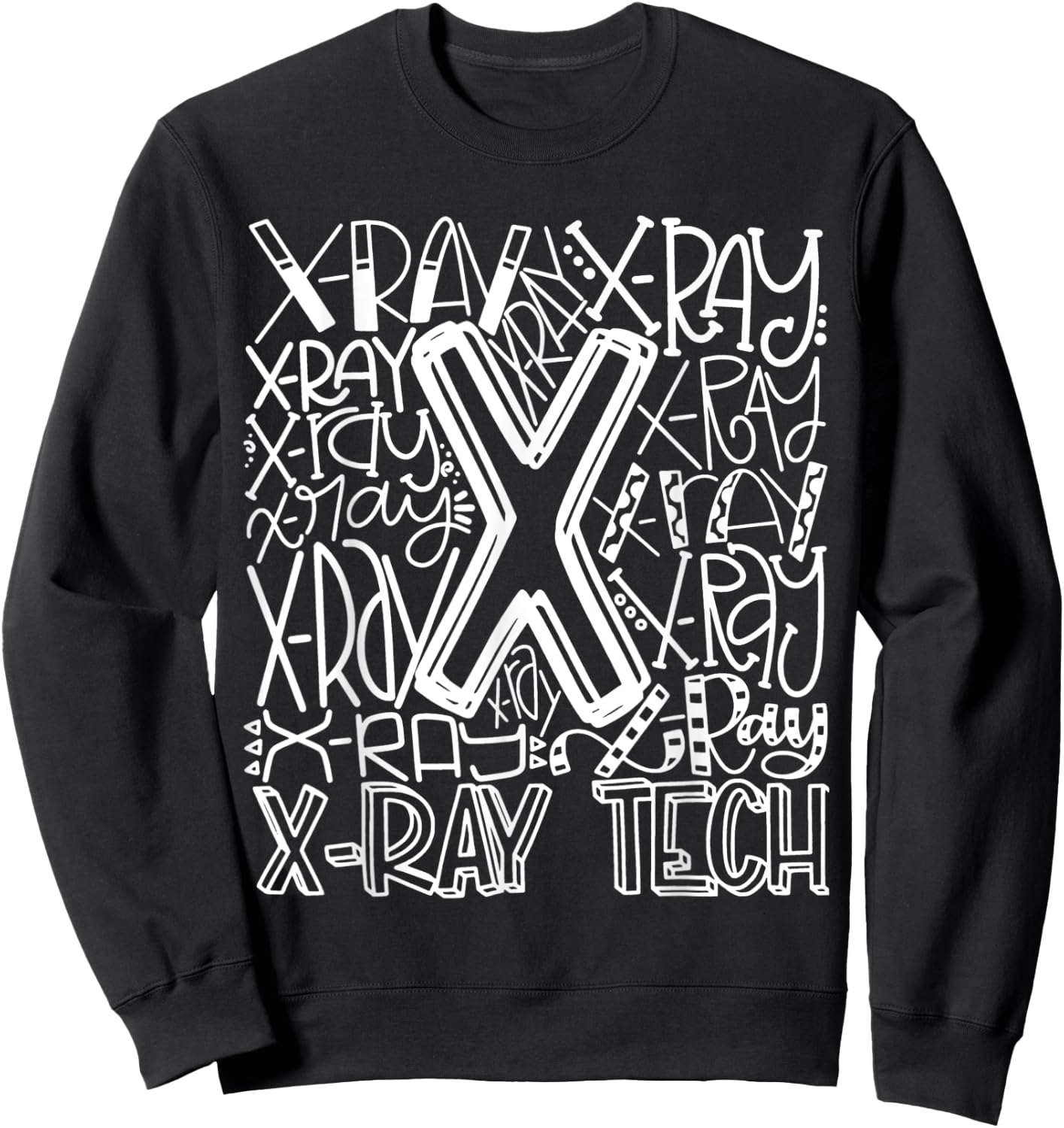 Typography Designs X-Ray Tech Nurse 2021 Sweatshirt - Sweatshirt | Black