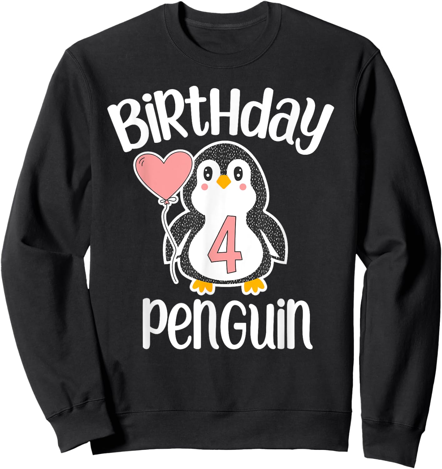 4th Birthday Penguin Shirt - 4 Year Old Birthday Sweatshirt - Sweatshirt | Black
