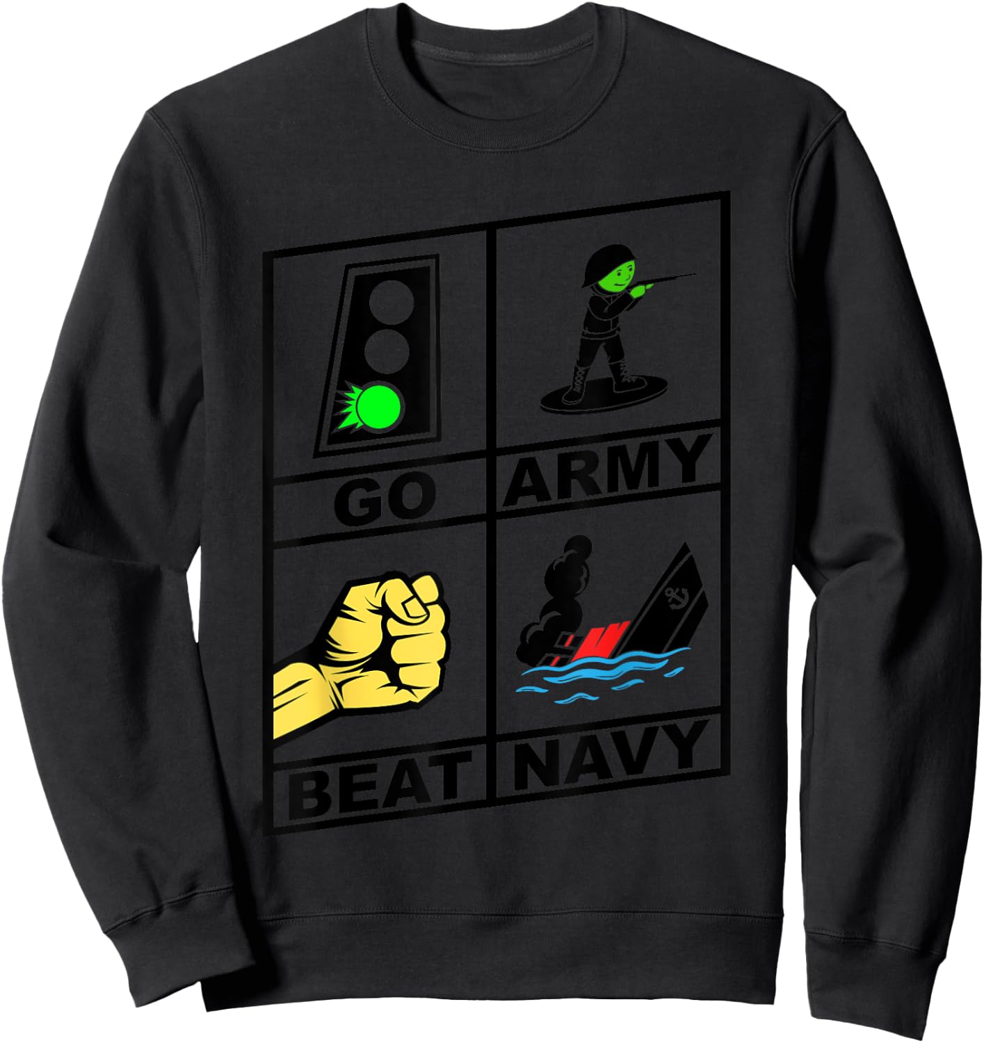 Go Army! Beat Navy! 2019 Pictures are Worth 1000 Words Sweatshirt - Sweatshirt | Black