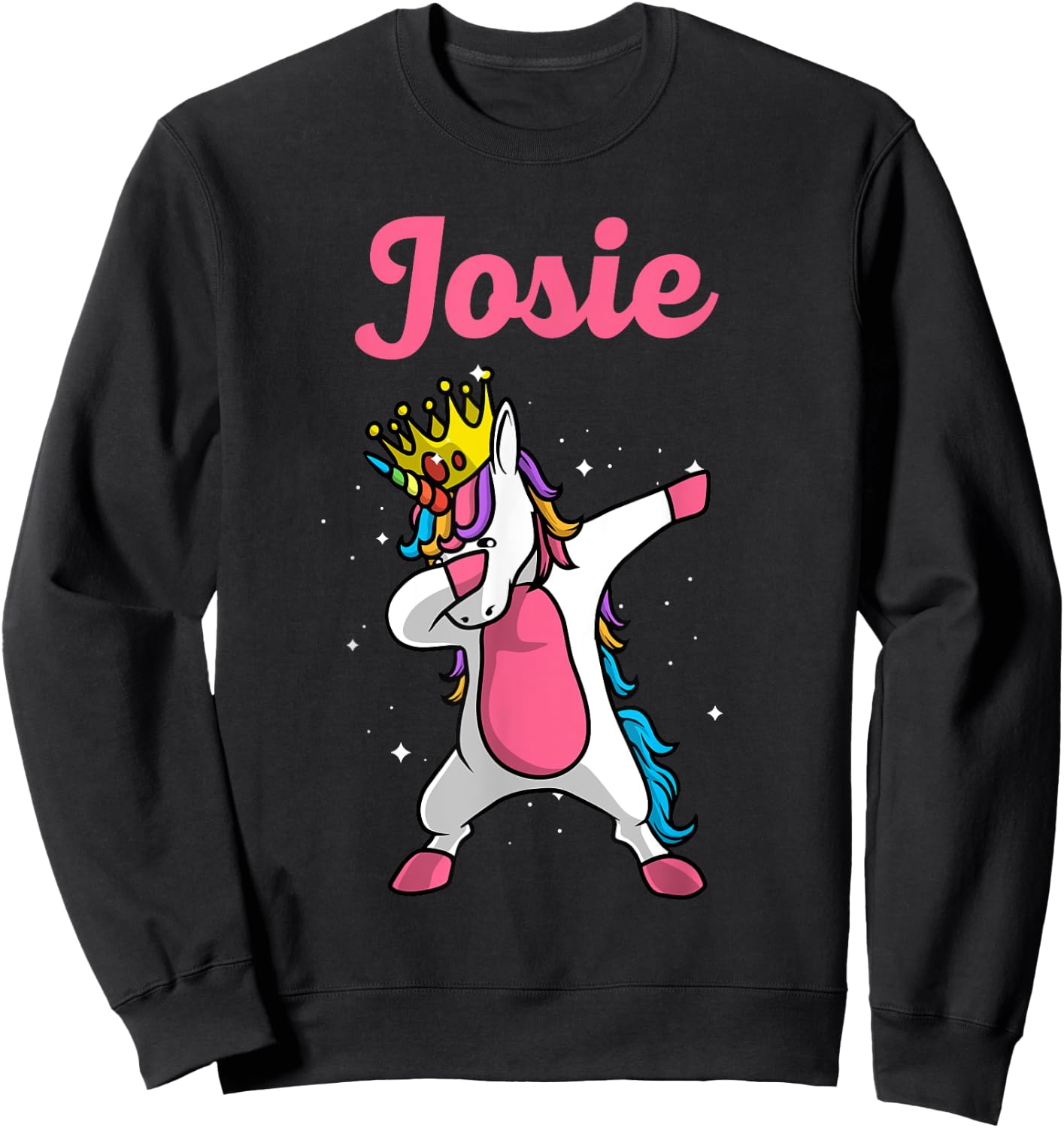 JOSIE Gift Name Personalized Birthday Dabbing Unicorn Queen Sweatshirt - Sweatshirt | Black