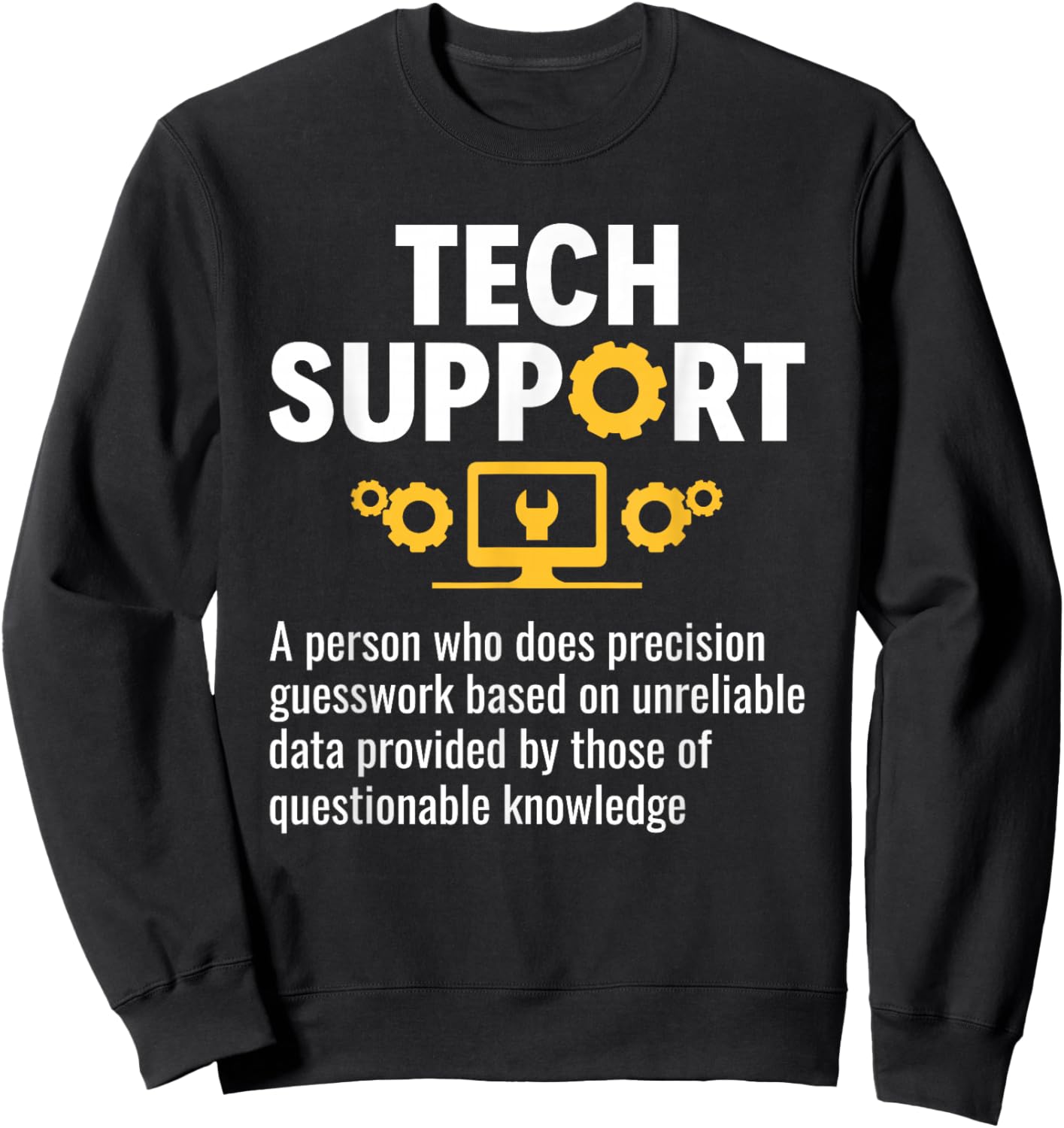 Funny Tech Support Definition Sysadmin Tech Support Nerd Sweatshirt - Sweatshirt | Black