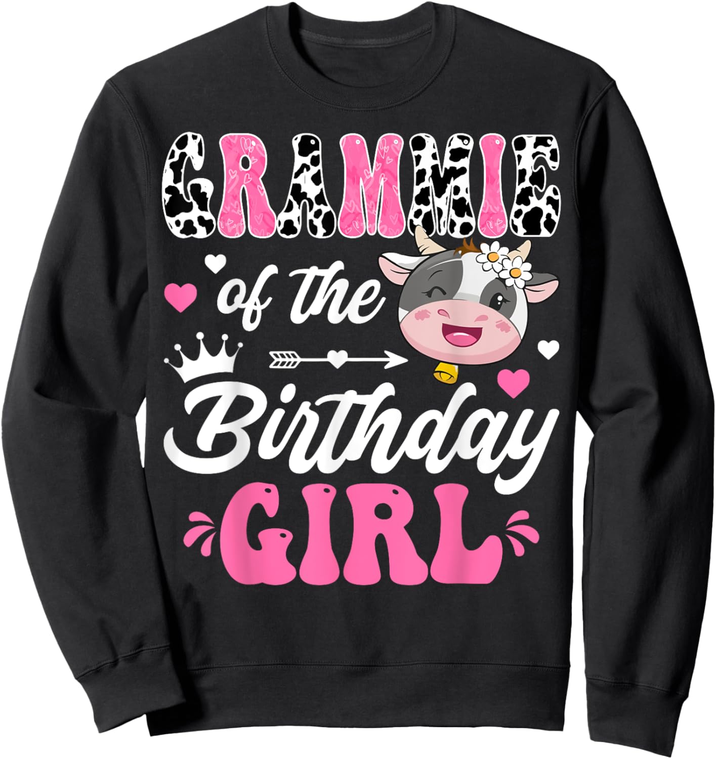 Grammie Of The Birthday Girl Cute Cow Farm 1St Birthday Sweatshirt - Sweatshirt | Black