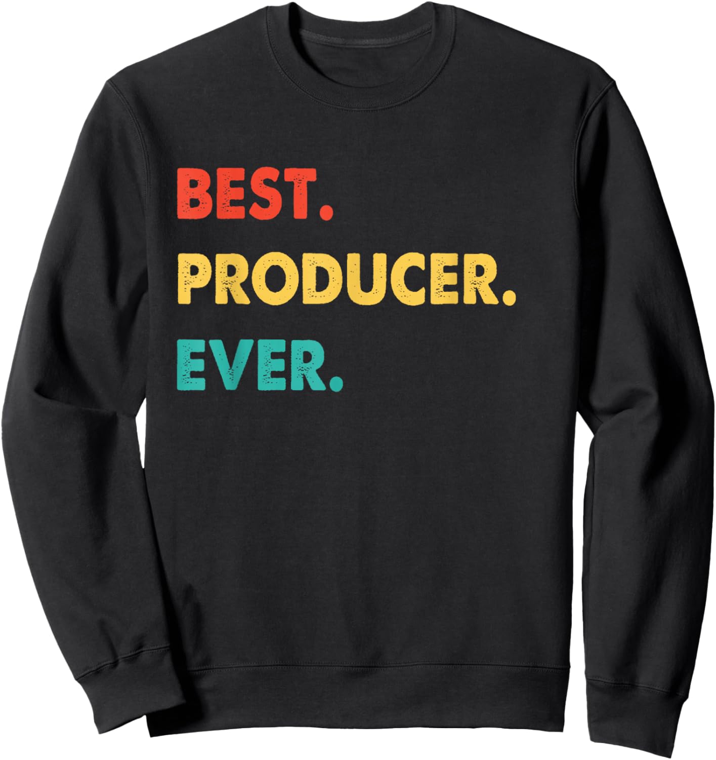 Producer Profession Retro Best Producer Ever Sweatshirt - Sweatshirt | Black