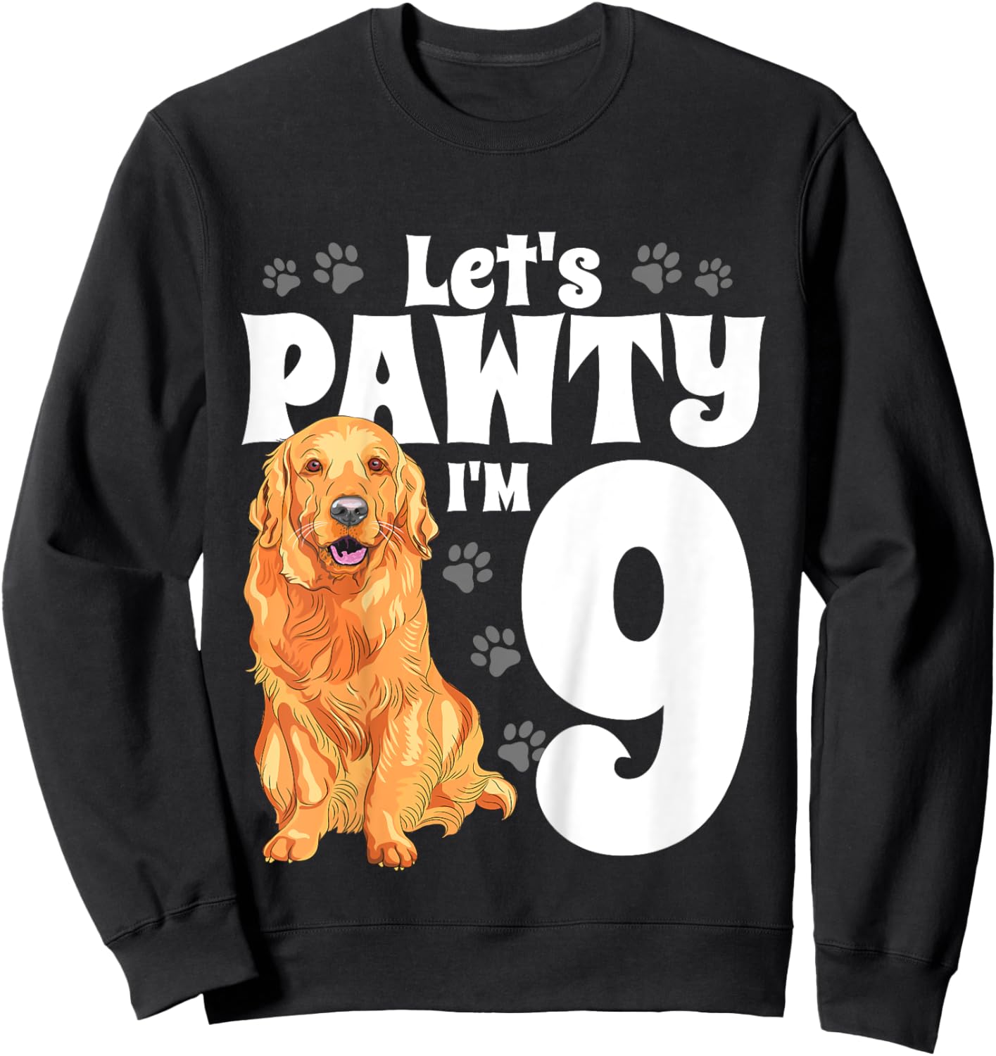 9 Year Old Golden Retriever Dog Birthday Pawty Dogs 9th Gift Sweatshirt - Sweatshirt | Black