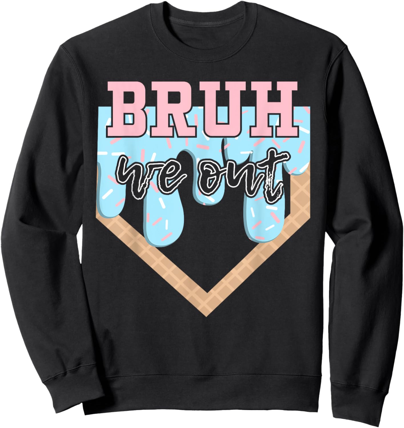 Bruh We Out Baseball Drip Boys Last Day Of School Summer Sweatshirt - Sweatshirt | Black