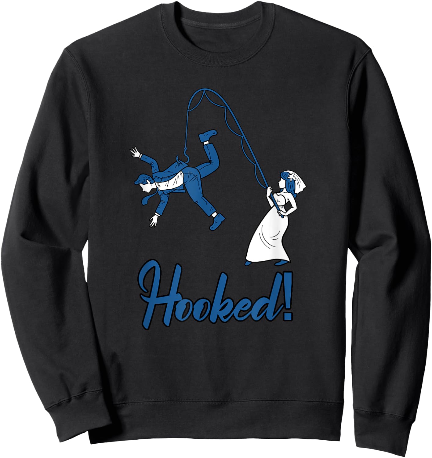 Hooked Wife Fishing Groom Funny Bachelor's Party Men Gift Sweatshirt - Sweatshirt | Black