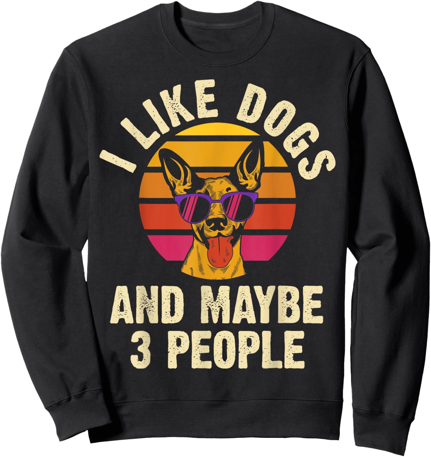 I like Dogs and maybe 3 people funny vintage dog themed gift Men Women Girls Kids Sweatshirt - Sweatshirt | Black