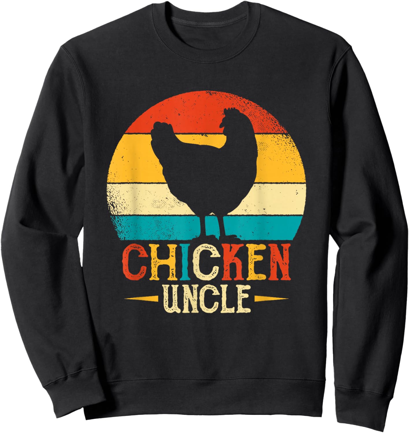 Chicken Lover Uncle Design - Chicken Uncle Poultry Farmer Sweatshirt - Sweatshirt | Black