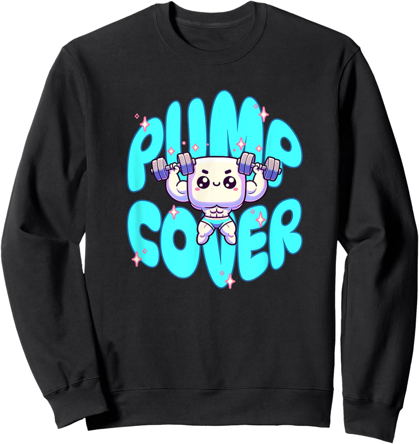 Pump Cover - Gym Fitness Pump Workout Sleeper Build Sweatshirt - Sweatshirt | Black