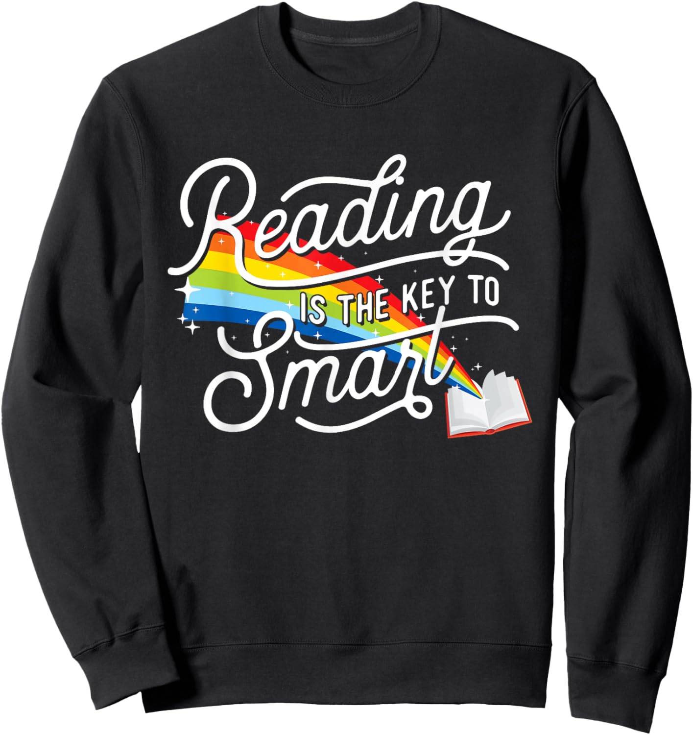 Reading Is The Key To Smart - Book Lover Bookworm Reader Sweatshirt - Sweatshirt | Black