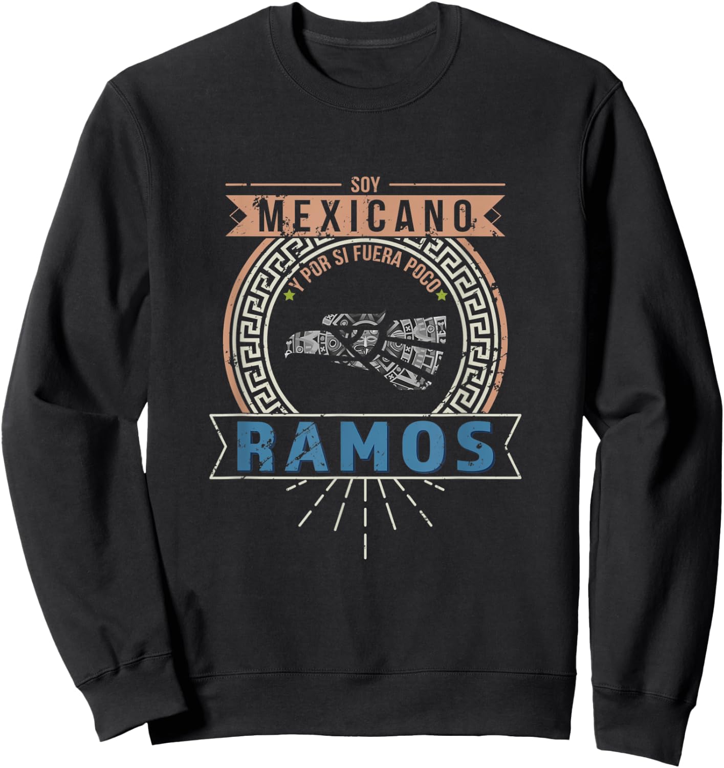 Playera Soy Mexicano y por si fuera poco Ramos Last Name Sweatshirt - Sweatshirt | Black