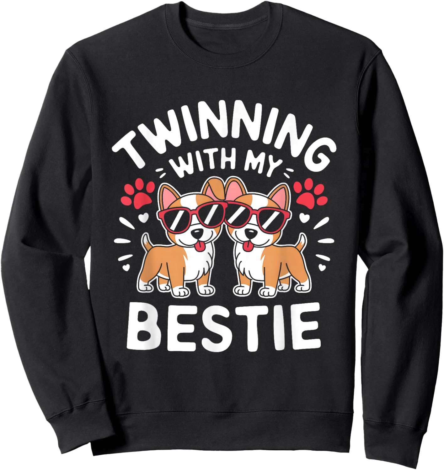 Twinning With My Bestie Dog Cute Friends Matching Sweatshirt - Sweatshirt | Black