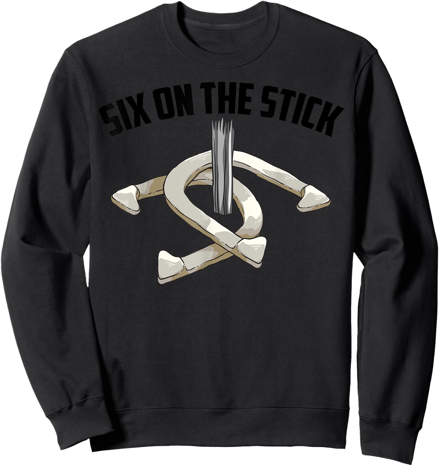 Cool Six On The Stick | Funny Horseshoe Pitching Lover Gift Sweatshirt - Sweatshirt | Black