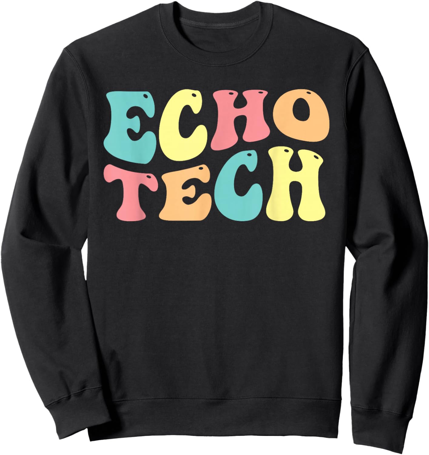 Echo Tech Echocardiography Echocardiographer Sonographer Sweatshirt - Sweatshirt | Black