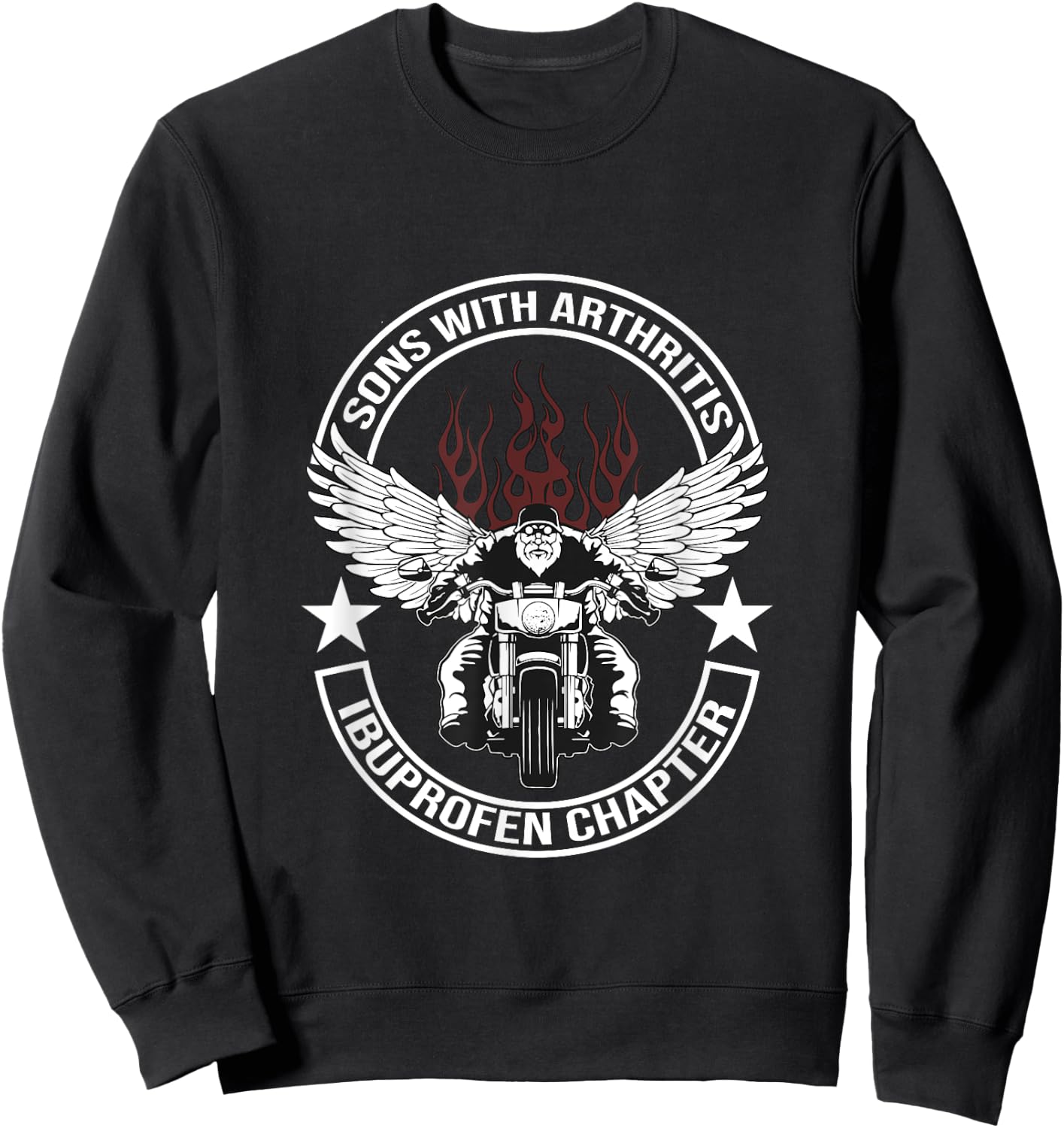 Sons with Arthritis Ibuprofen Chapter Motorcycle Gift Sweatshirt - Sweatshirt | Black