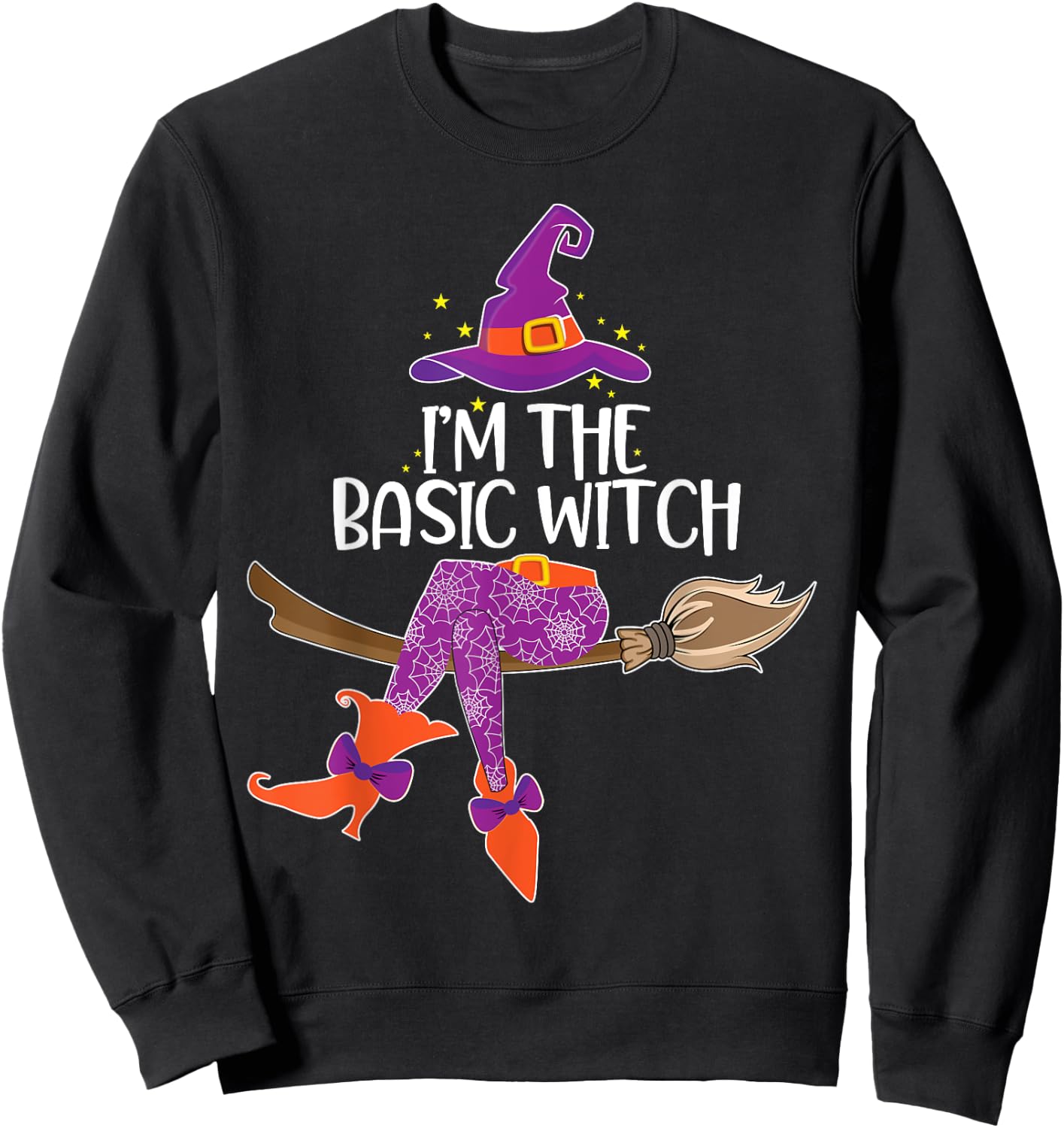 Im the Basic Witch Halloween Matching Group Costume Sweatshirt - Sweatshirt | Black