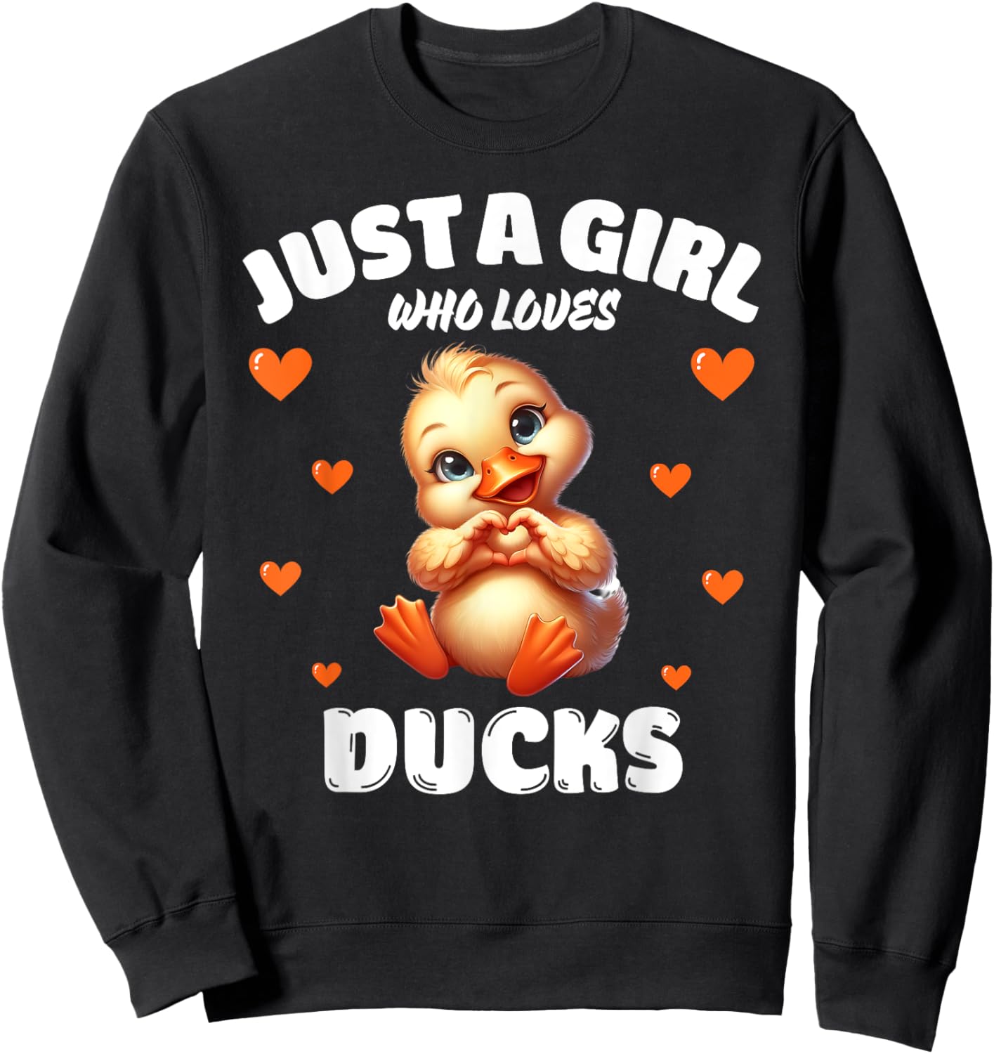 Just A Girl Who Loves Ducks, Cute Duck Lovers Sweatshirt - Sweatshirt | Black