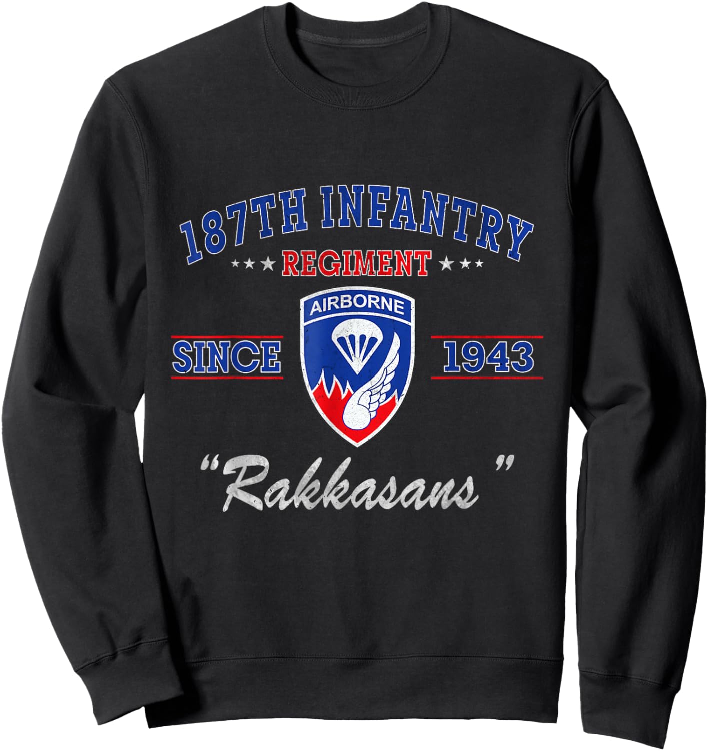 187th Infantry Regiment Veteran Military Father Day Sweatshirt - Sweatshirt | Black