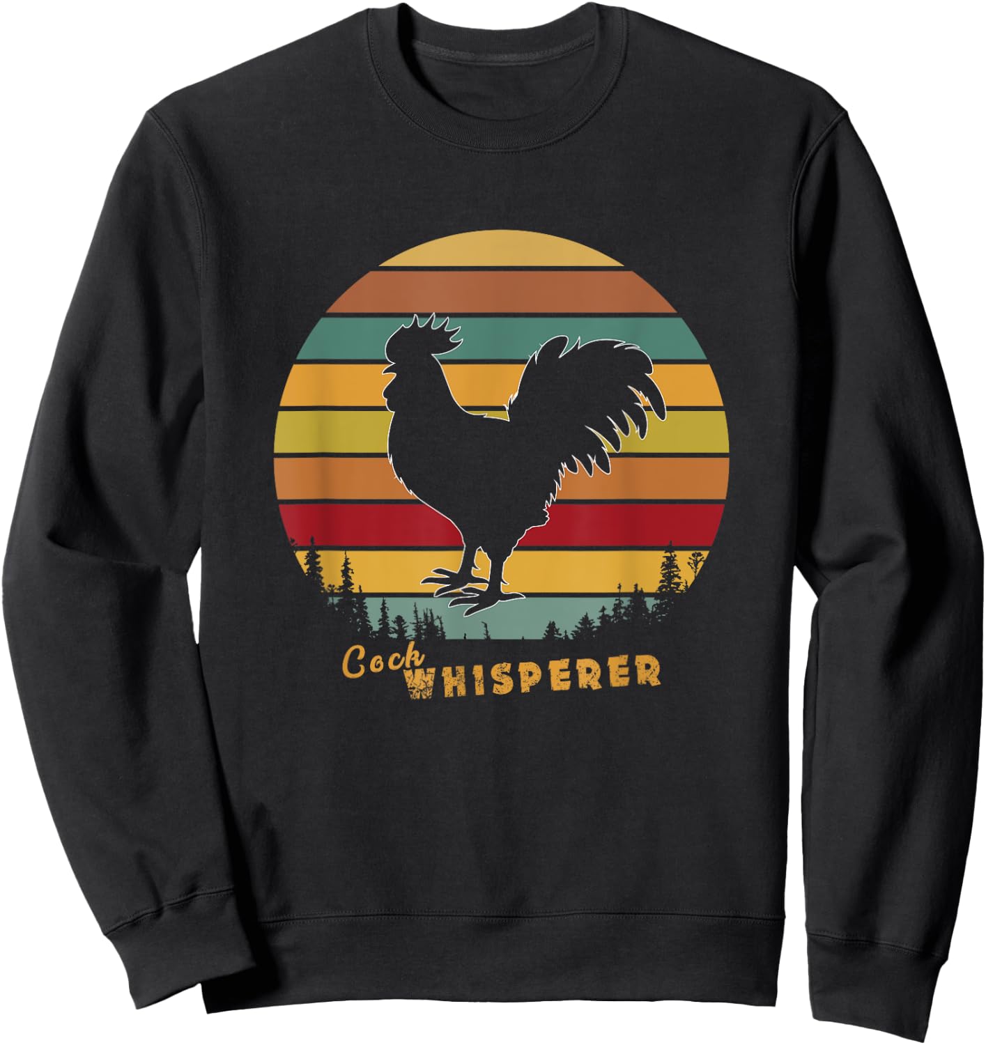 Cock Whisperer Rooster Domestic Animals Lover Gift Sweatshirt - Sweatshirt | Black