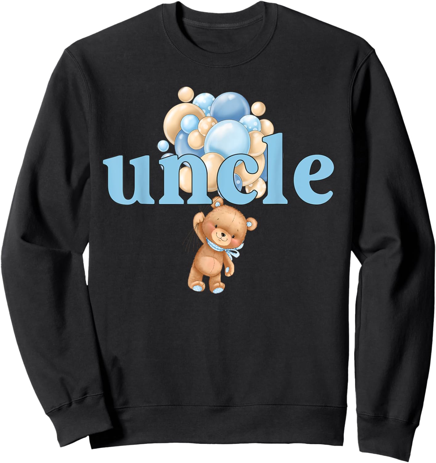 Uncle Teddy Bear 1st Birthday Boy Family Matching Sweatshirt - Sweatshirt | Black