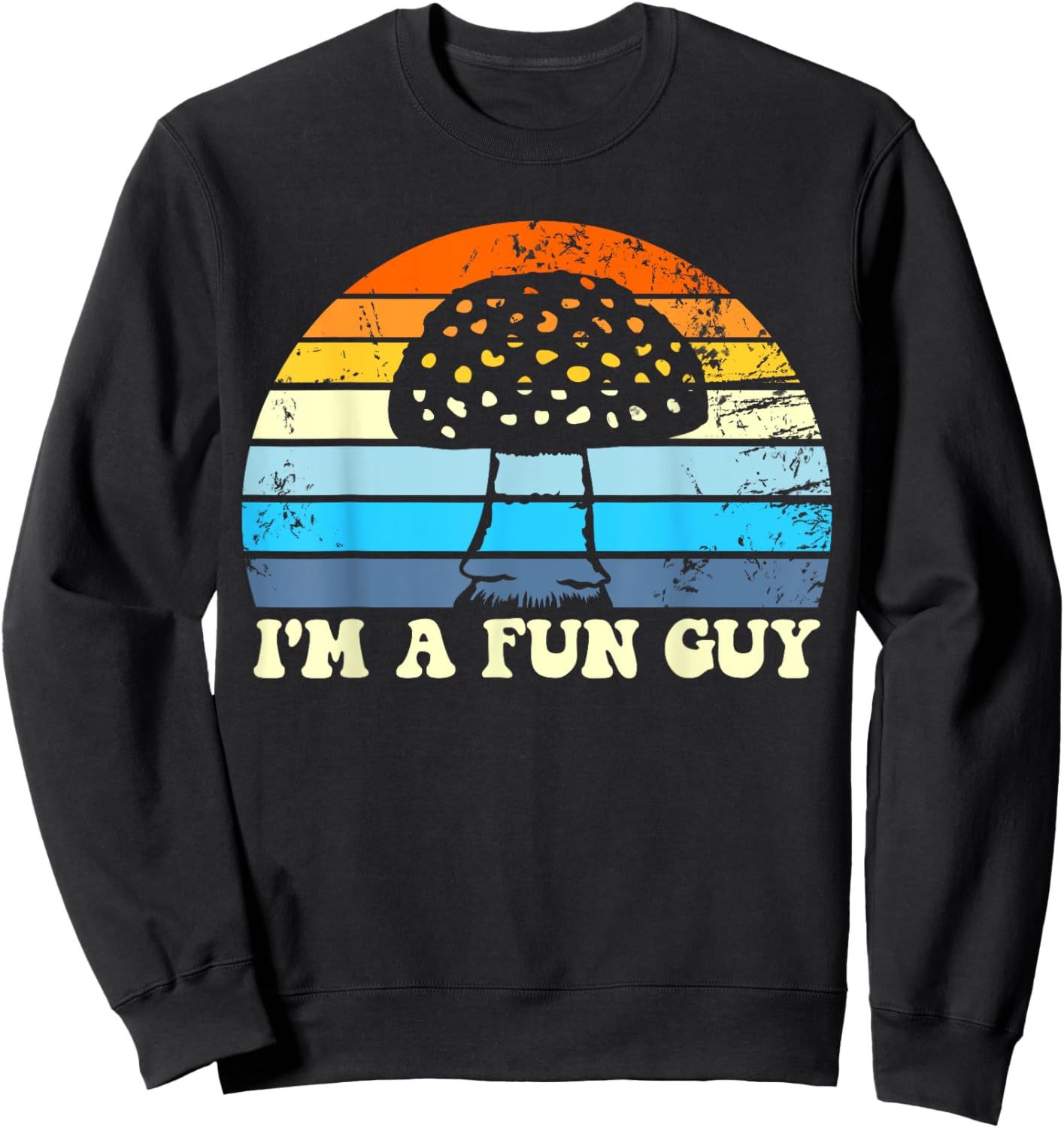 I'm A Funguy Funny Mushroom Fungi Men's I'm A Funguy Sweatshirt - Sweatshirt | Black