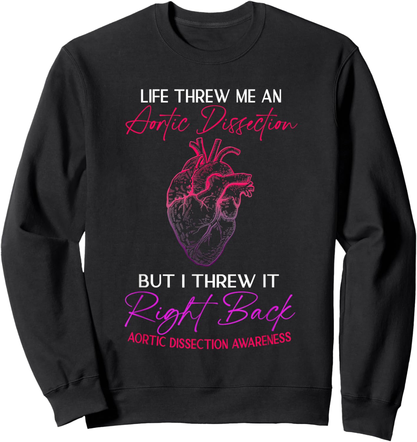 Aortic Dissection Survivor Sweatshirt - Sweatshirt | Black
