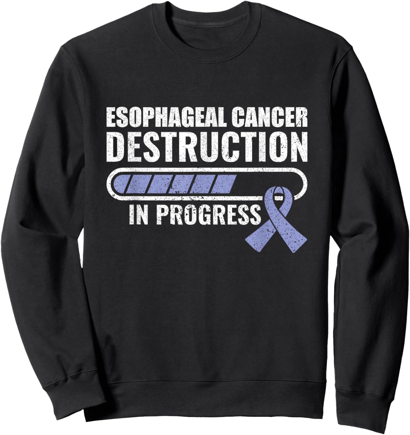 Cancer Destruction In Progress Fighter Esophageal Cancer Sweatshirt - Sweatshirt | Black