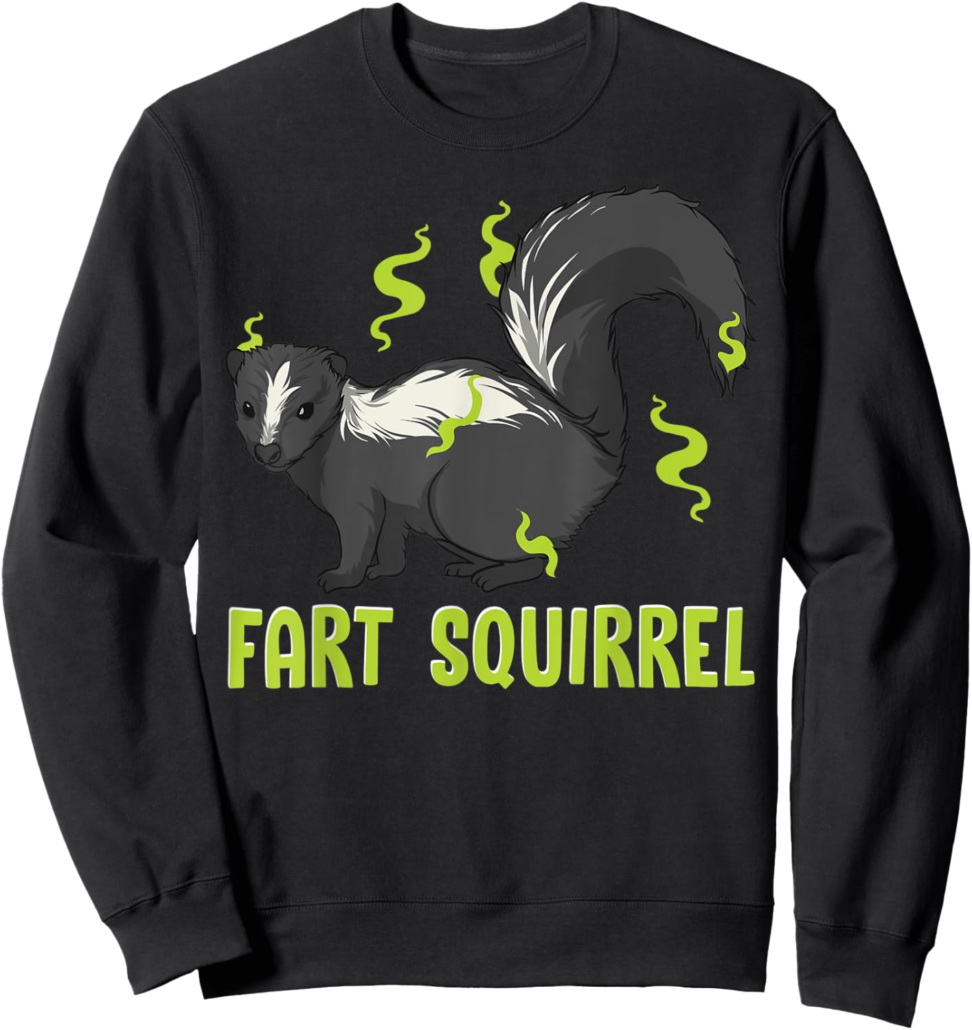 Funny Animal Shirts For Kids Adults FART SQUIRREL Sweatshirt - Sweatshirt | Black