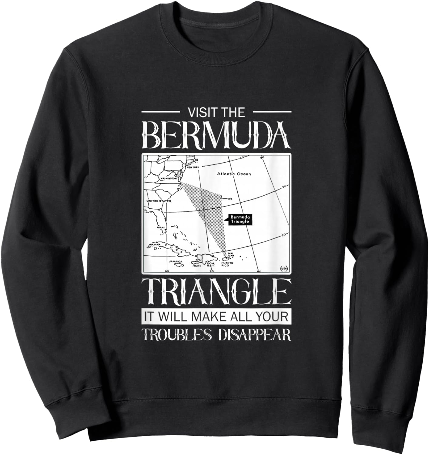 Visit The Bermuda Triangle Water Ocean Triangle Sweatshirt - Sweatshirt | Black