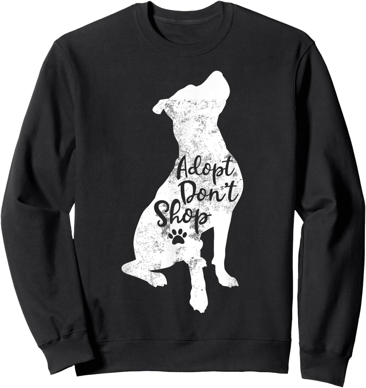 Adopt Don't Shop Rescue Pitbull Dog Breed Pit Bull Mom Women Kids Sweatshirt - Sweatshirt | Black